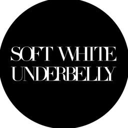 Soft White Underbelly — Everything | Previously Creators