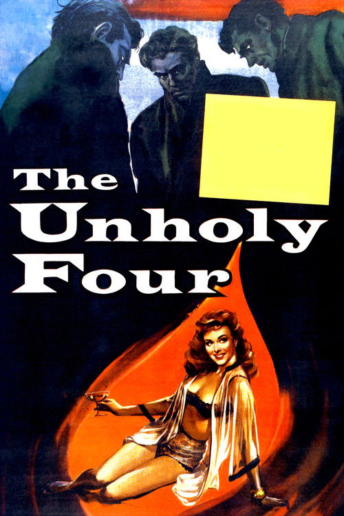 The Unholy Four poster