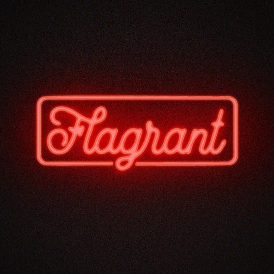 Flagrant