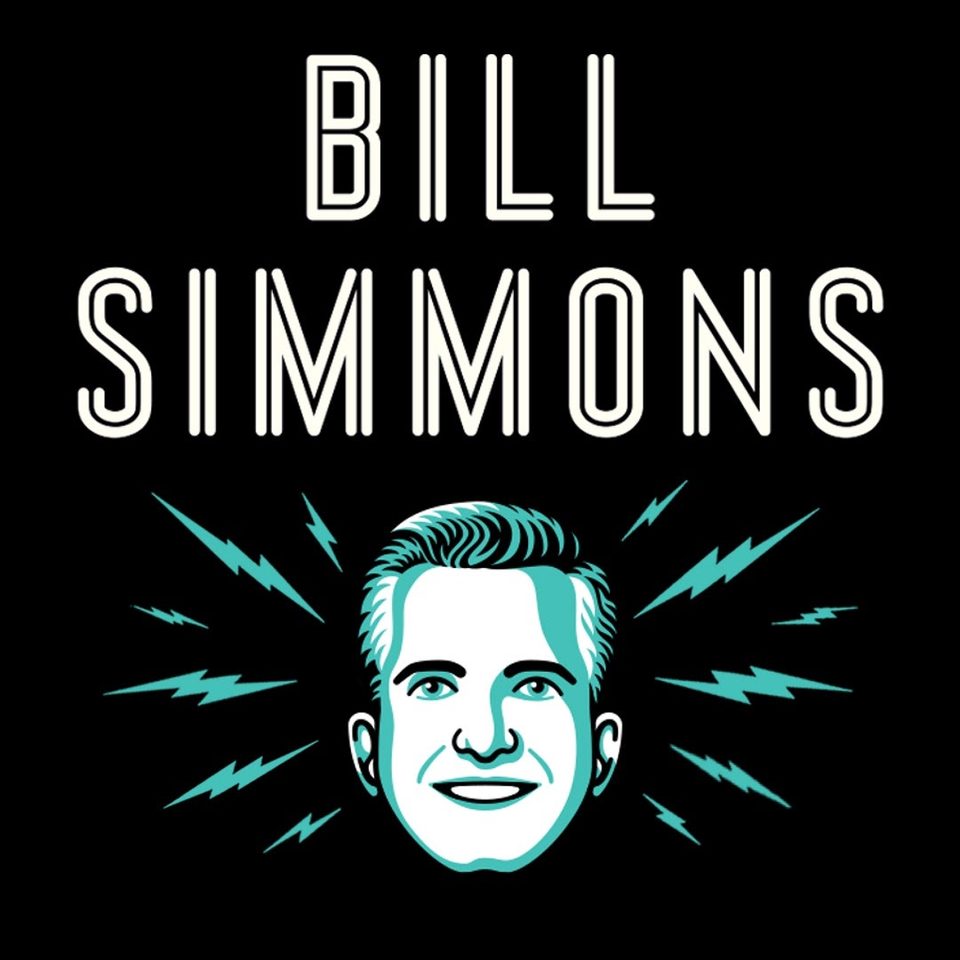 The Bill Simmons Podcast