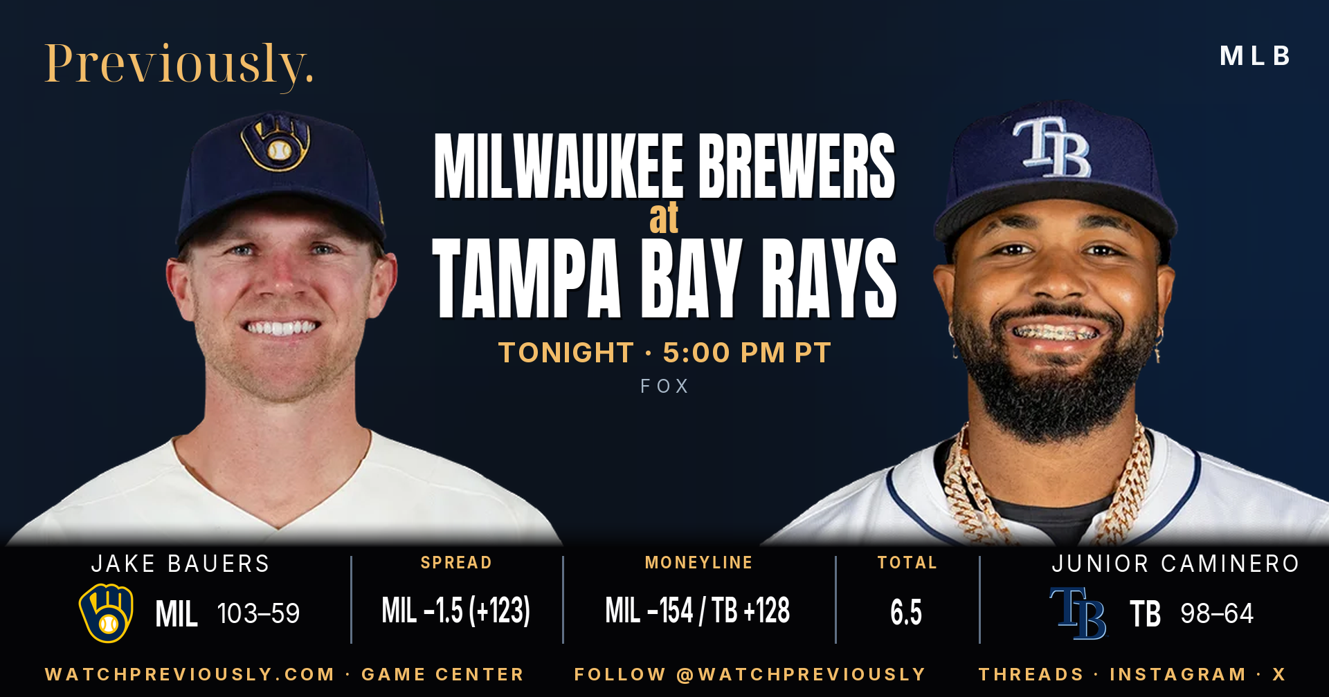 Previously's Brewers at Rays invite card — Jake Bauers and Junior Caminero facing off, with the matchup odds, for tonight's World Series Game 5, 5:00 PM PT at Tropicana Field